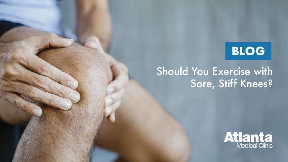 should-you-exercise-with-sore-stiff-knees-atlanta-medical-clinic